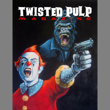 Twisted Pulp Magazine 001 Cover