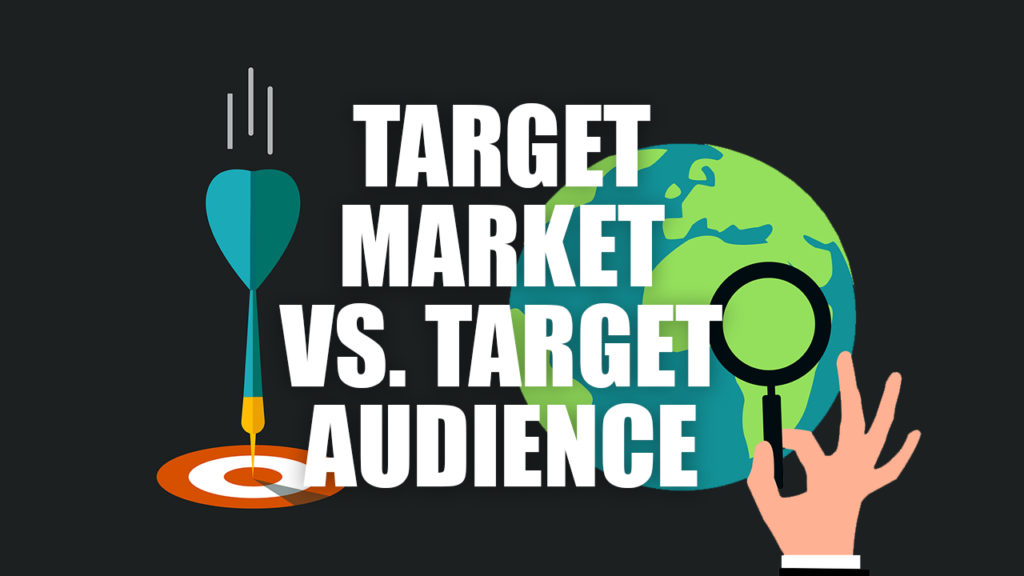 Target Market Vs Target Audience