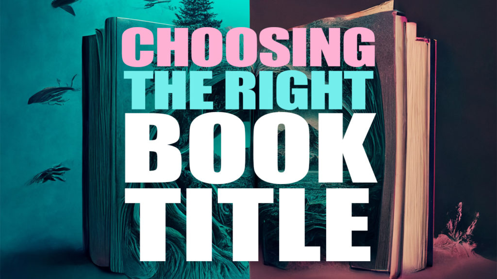 Choosing a book title